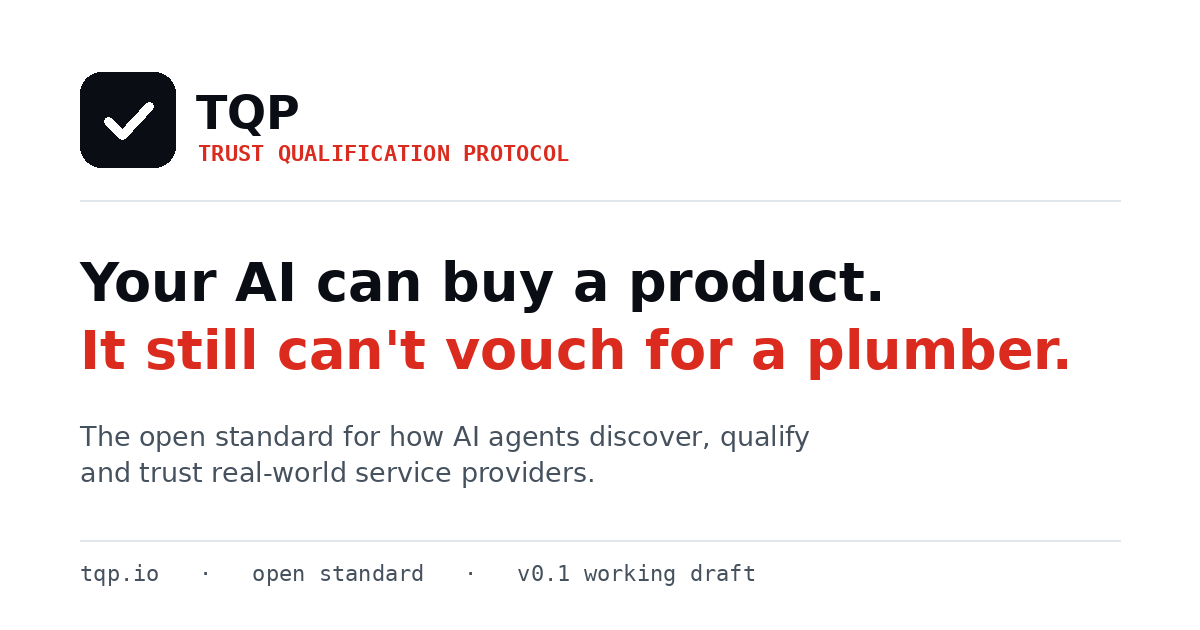 TQP — Trust Qualification Protocol